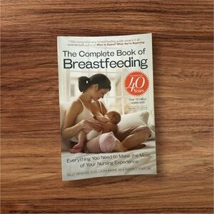 New The Complete Book of Breastfeeding
